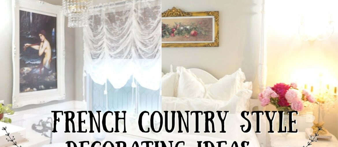 FRENCH COUNTRY DECORATING STYLE ~ DIY VINTAGE FRAME ~ DECORATE WITH ME ~ Monica Rose