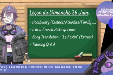 [FRENCH LESSON]  Learning French with Madame Yono  (Part 6) [Marie Yono]