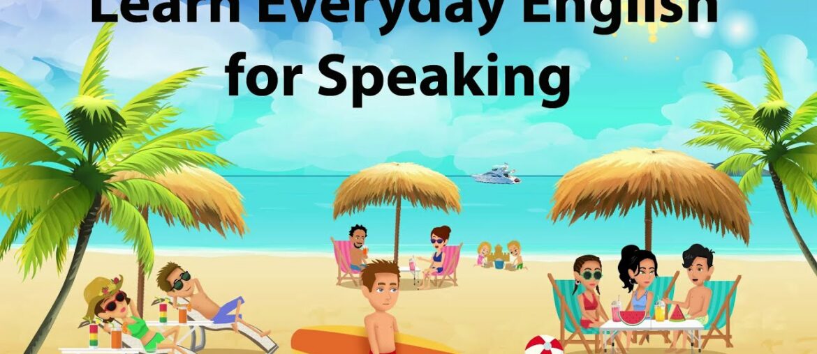 Learn Everyday English For Speaking