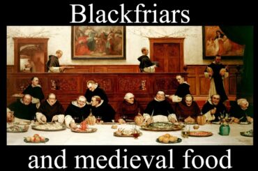 A rambling video about friars, guilds, medieval cookery, herbalism, and what counted as 'fish'