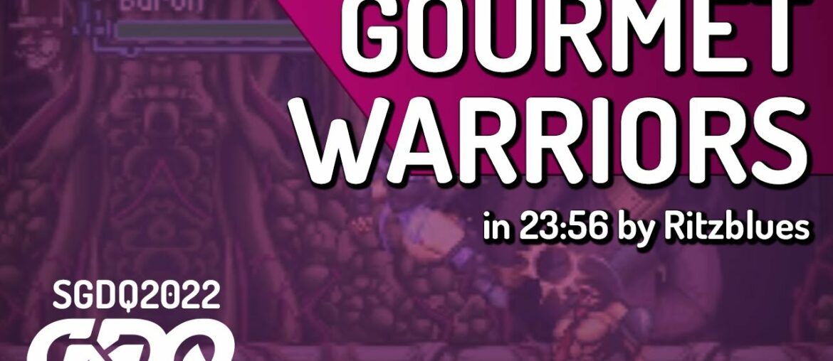 Gourmet Warriors by Ritzblues in 23:56 – Summer Games Done Quick 2022 Gourmet Warriors by Ritzblues in 23:56 - Summer Games Done Quick 2022