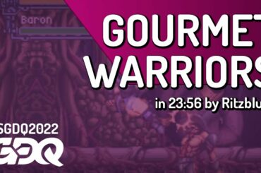 Gourmet Warriors by Ritzblues in 23:56 - Summer Games Done Quick 2022