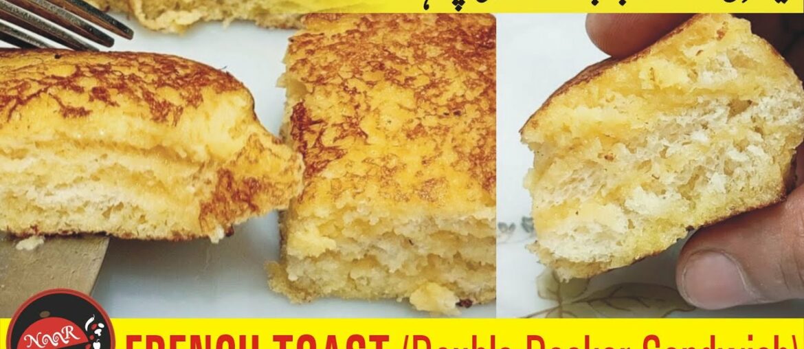 French Toast (Double Decker Sandwich)  Recipe by Noor Food Recipes