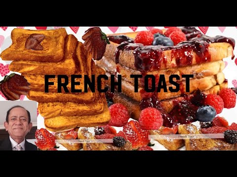 How To Make FRENCH TOAST | Classic French Toast Recipe |French Toast with Mixed Berry Toppings How To Make FRENCH TOAST | Classic French Toast Recipe |French Toast with Mixed Berry Toppings