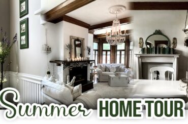 Summer Home Tour 2022 -  French Country Vintage - Thrifted Home Decor - Charming Historic House Tour