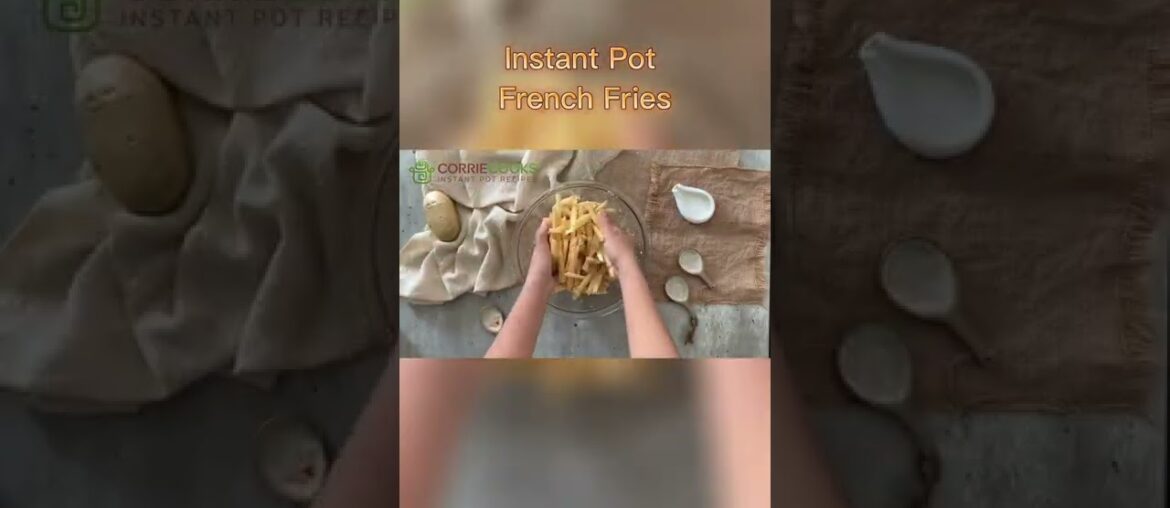 Instant Pot French Fries #recipe #instantpot #shorts #short
