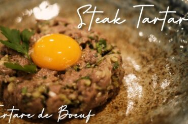 Steak Tartare / Tartare de Boeuf | French Food Series Ep. 1