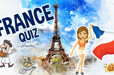 France Quiz - 20 Quiz Questions about France with Answers