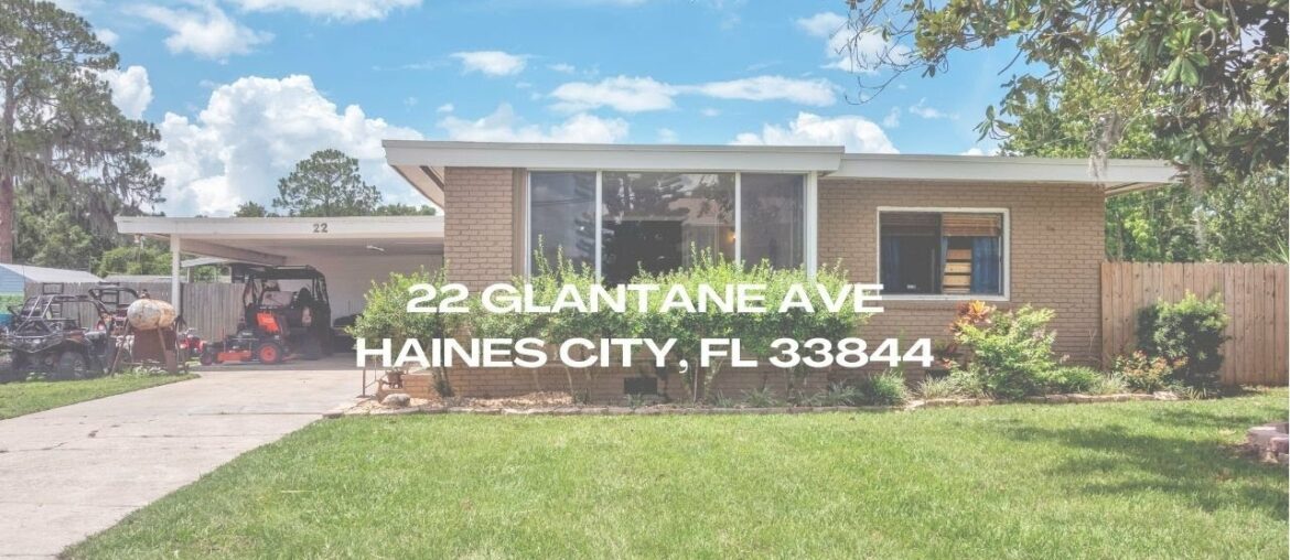 New Listing 22 Glantane Ave Haines City, FL 33844 New Listing 22 Glantane Ave Haines City, FL 33844