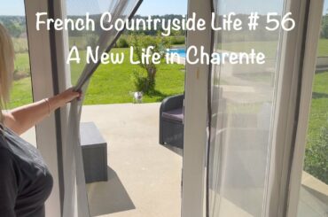 French Countryside Life #56 A New Life in Charente