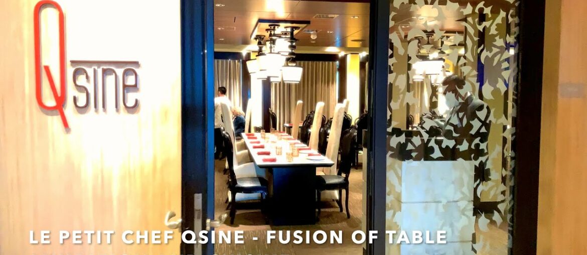 CELEBRITY ECLIPSE SPECIALTY DINING | LE PETIT CHEF QSINE CELEBRITY ECLIPSE SPECIALTY DINING | LE PETIT CHEF QSINE