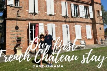 Our first French Chateau stay