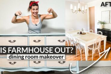 Is FARMHOUSE DEAD? | Dining Room Makeover | Dining Room Decorating Ideas