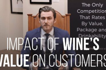 Impact of Wine's Value on the Customer