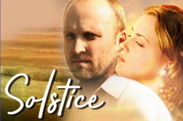 Solstice. Russian Movie. Melodrama. English Subtitles. StarMedia