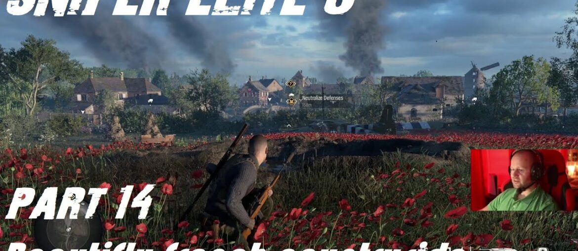 Worst gamer chillin Sniper Elite 5 Part 14 Worst gamer chillin Sniper Elite 5 Part 14