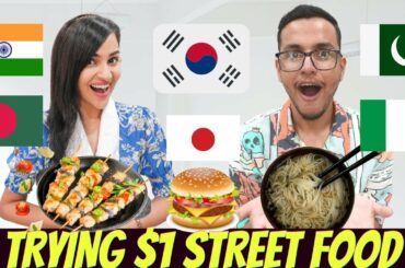 Trying $1 STREET Food From around the WORLD VS @Triggered Insaan