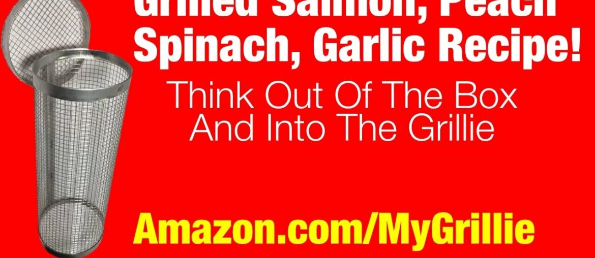 How To Grill Salmon Grapes Spinach Garlic Recipe #GrillieRecipes How To Grill Salmon Grapes Spinach Garlic Recipe #GrillieRecipes