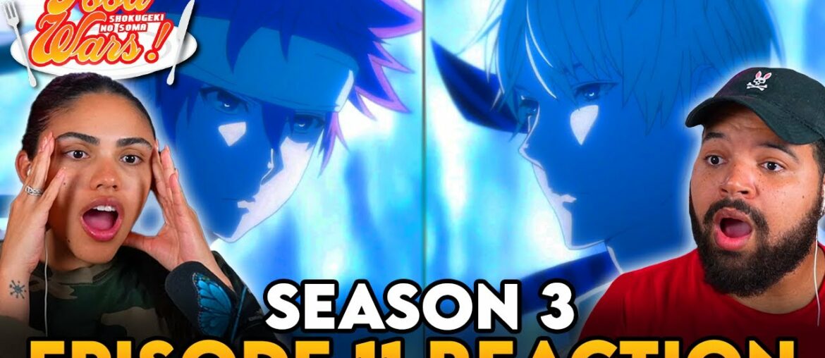 FIRST SEAT vs SOMA! | Food Wars Season 3 Episode 11 Reaction FIRST SEAT vs SOMA! | Food Wars Season 3 Episode 11 Reaction
