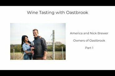 1/2 Oastbrook Wine tasting with Nick and America Brewer #059