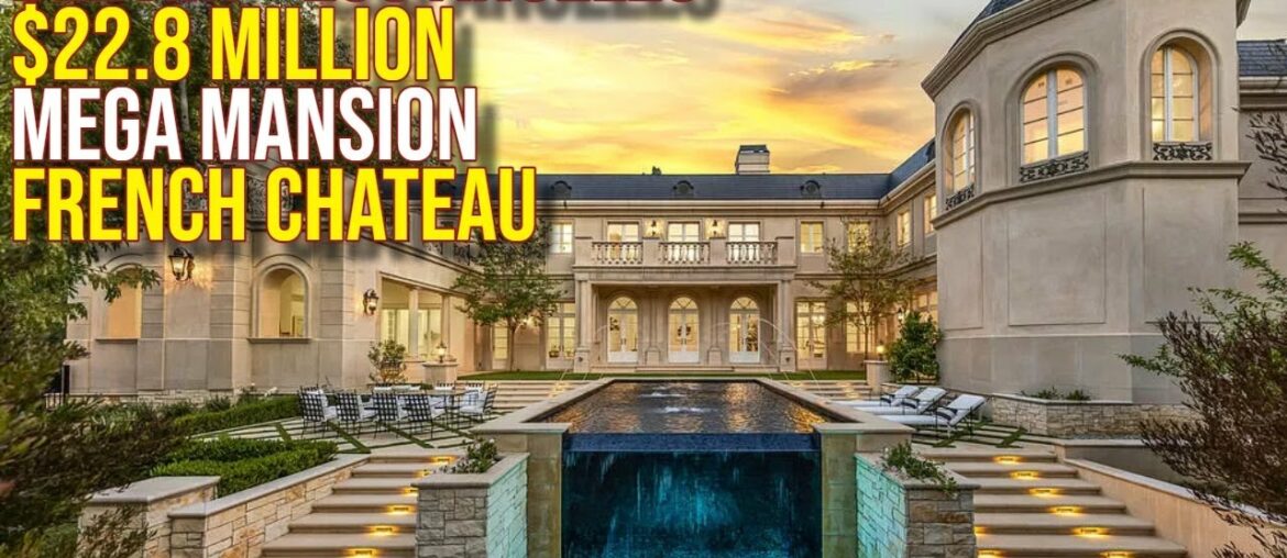 Inside $22.8 Million Bel Air French Chateau Masterpiece!! Inside $22.8 Million Bel Air French Chateau Masterpiece!!