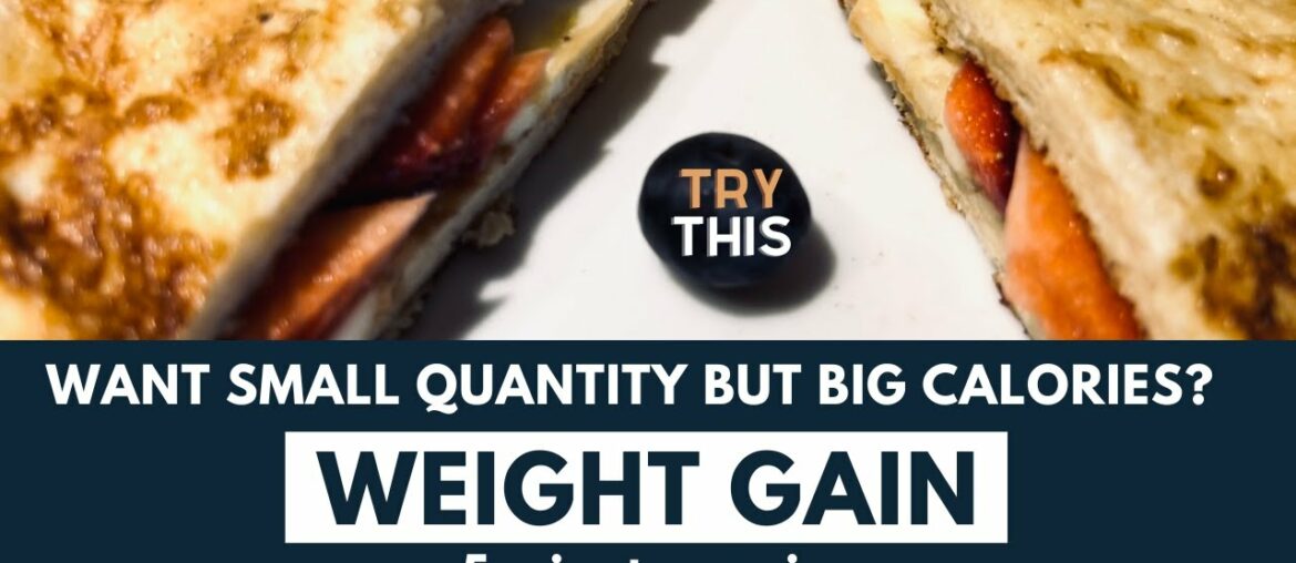 High calorie recipes for weight gain | High protein french toast | 5 minutes weight gain foods High calorie recipes for weight gain | High protein french toast | 5 minutes weight gain foods