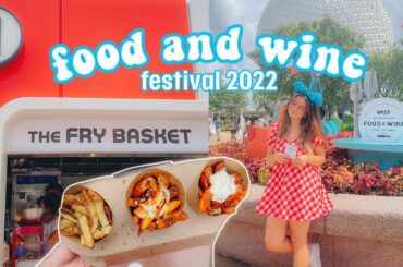 EPCOT International Food & Wine Festival 2022 - trying the NEW FRENCH FRY FLIGHT?!