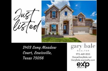 Just Listed- 2403 long meadow Court, Lewisville, TX 75056