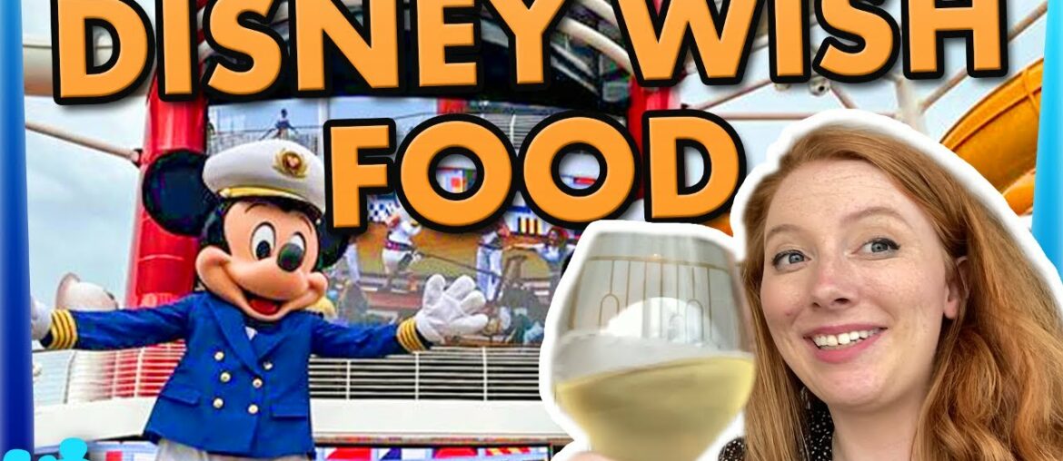 The BEST and WORST Food on Disney's NEW Cruise Ship -- The Wish