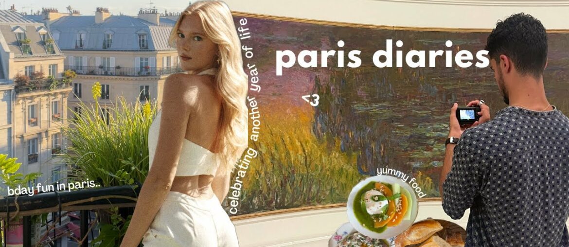 Paris Vlog | Celebrating my birthday in the city of love..