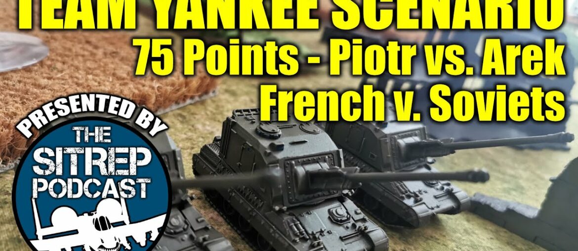 Team Yankee Battle Report (French v Soviets – 75 points) Team Yankee Battle Report (French v Soviets - 75 points)