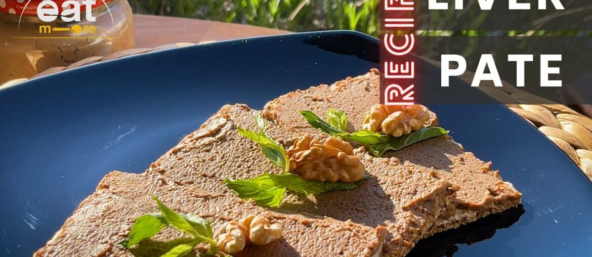 The French's Favorite Snack, Liver Pate | Eat More Home Cooking The French's Favorite Snack, Liver Pate | Eat More Home Cooking