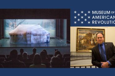 Among His Troops: George Washington’s War Tent with Dr. R. Scott Stephenson
