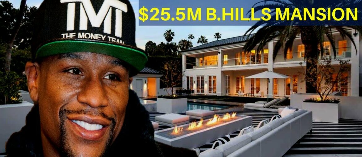 FLOYD MAYWEATHER JR. | Inside FLOYD MAYWEATHER JR.$25.5 Million Beverly Hills Mansion Tour