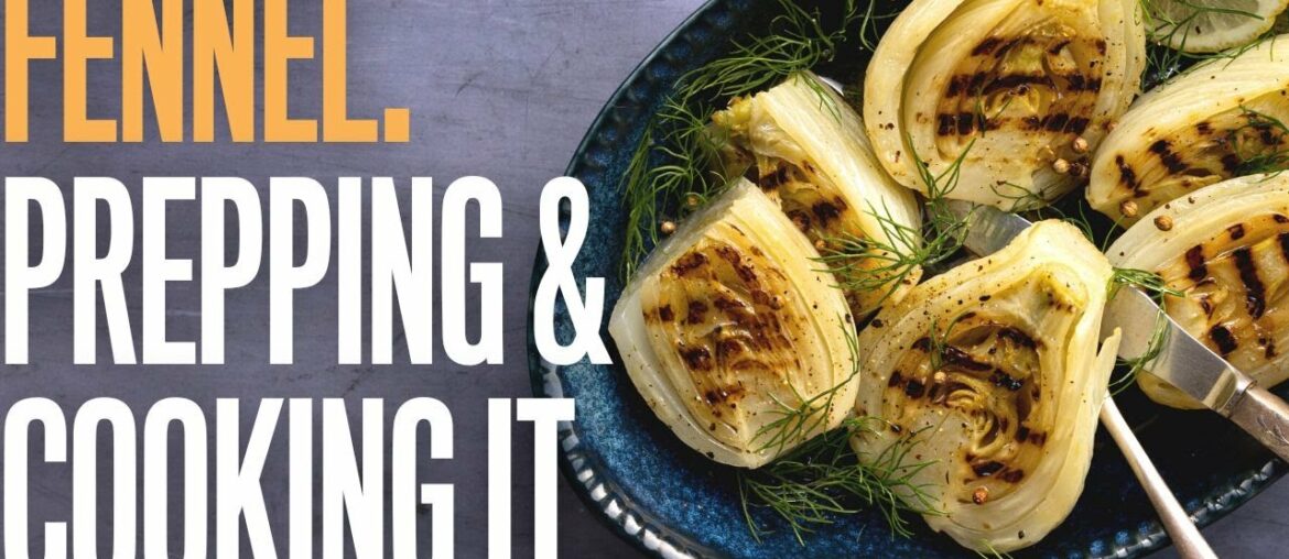How to prepare and cook fennel ( plus Mediterranean recipe