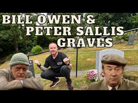 Bill Owen & Peter Sallis Famous Graves – Last of the summer wine Bill Owen & Peter Sallis Famous Graves - Last of the summer wine