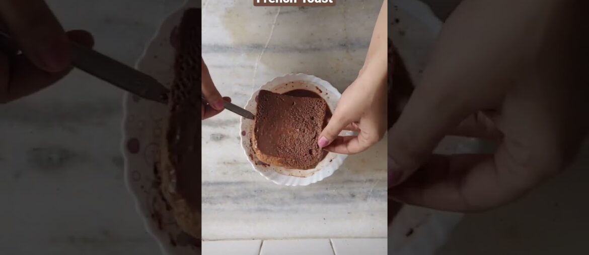Eggless Chocolate French Toast | French Toast | Yummy & Tasty #shorts #easyrecipes #frenchtoast