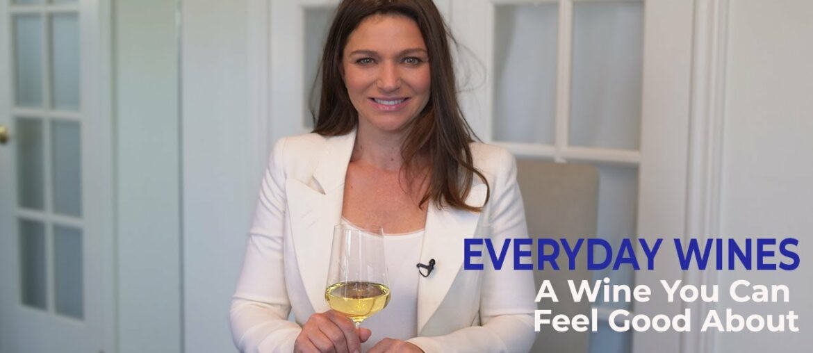 Everyday Wines – A Wine You Can Feel Good About Everyday Wines - A Wine You Can Feel Good About