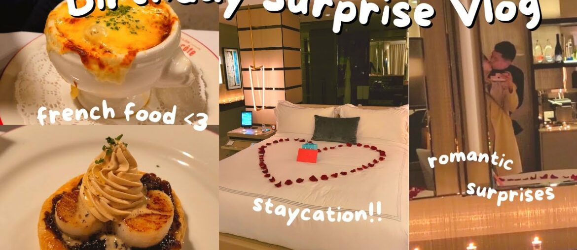 Birthday Surprise Vlog | French fine dining, luxurious staycation, buffet breakfast (I'm so spoilt!) Birthday Surprise Vlog | French fine dining, luxurious staycation, buffet breakfast (I'm so spoilt!)