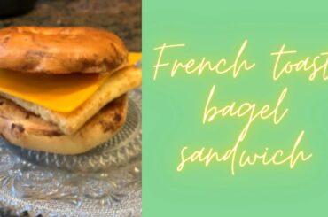 French toast bagel sandwich #shorts