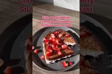 #shorts high protein french toast recipe