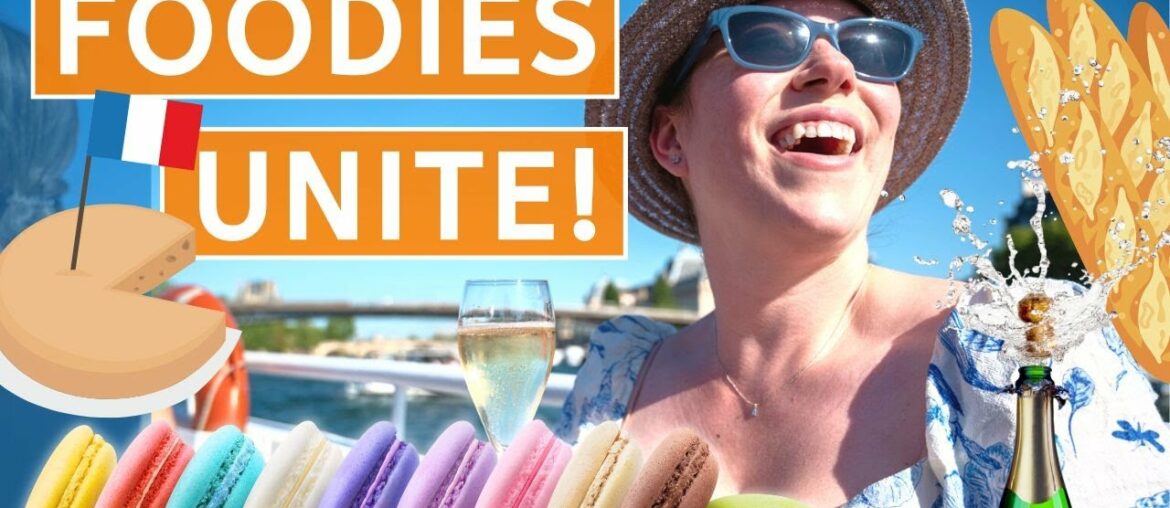 7 MUST DO Fun & Unique Foodie Experiences in Paris | Top Foodie Things To Do
