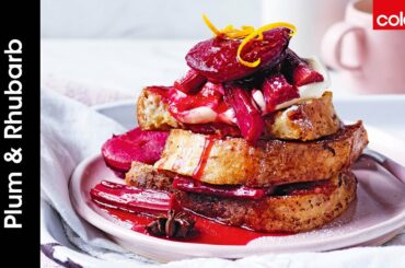 French Toast with Plum & Rhubarb