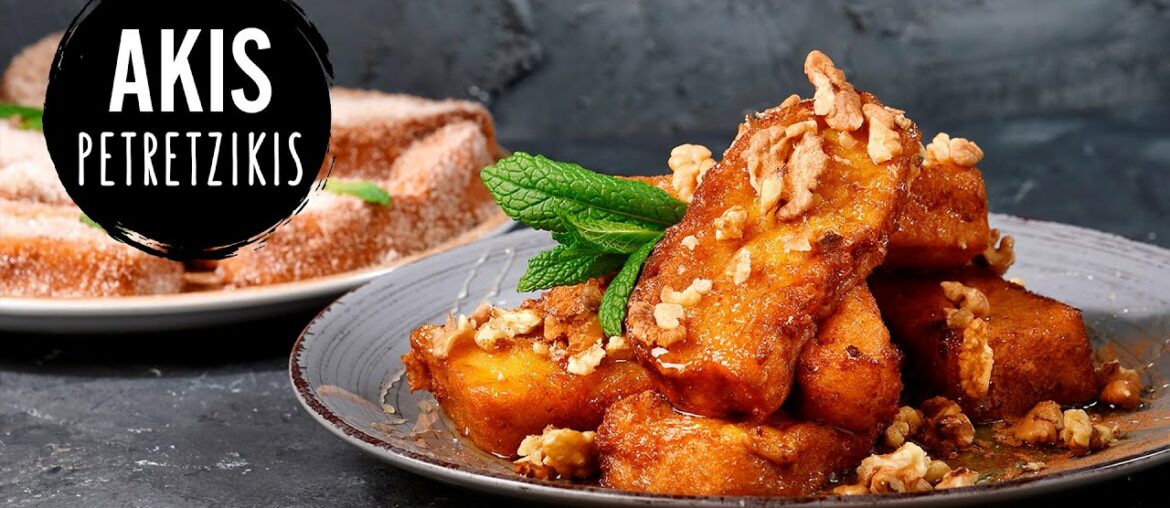 French Toast | Akis Petretzikis