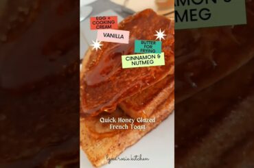 This Honey Glazed French Toast Recipe is the Best Way to Start the Day