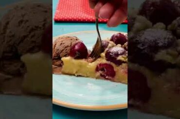 Cherry Clafoutis, the famous French recipe #shorts