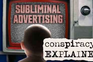 The Subliminal Advertising Conspiracy Explained