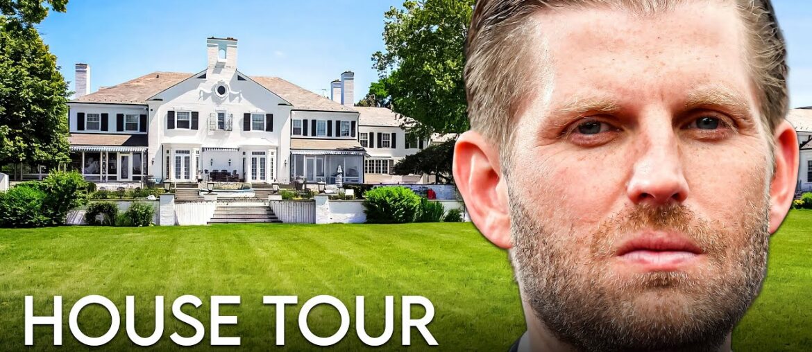 Eric Trump | House Tour | $4 Million Jupiter, Florida Mansion & More Eric Trump | House Tour | $4 Million Jupiter, Florida Mansion & More