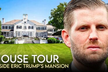 Eric Trump | House Tour | $4 Million Jupiter, Florida Mansion & More