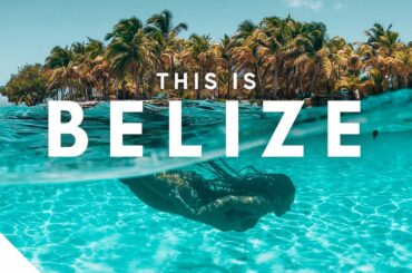 BELIZE The Hidden Gem Of Central America